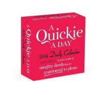 A Quickie A Day 2014 Daily Calendar di Bobbi Dempsey, Kate Stevens edito da Adams Media Corporation