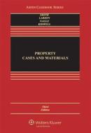 Property: Cases and Materials, Third Edition di James C. Smith, Edward J. Larson, John Copeland Nagle edito da Aspen Publishers
