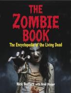 The Zombie Book di Nick Redfern edito da Visible Ink
