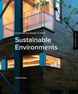 Contemporary Design in Detail: Sustainable Environments di Yenna Chan edito da Rockport Publishers Inc.