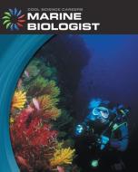 Marine Biologist di Barbara A. Somervill edito da CHERRY LAKE PUB