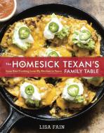 The Homesick Texan's Family Table di Lisa Fain edito da Random House USA Inc