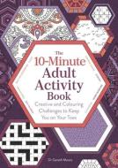 10-Minute Adult Activity Book di Gareth Moore edito da Michael O'Mara Books Ltd