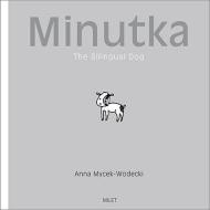Minutka di Anna Mycek-Wodecki edito da Milet Publishing