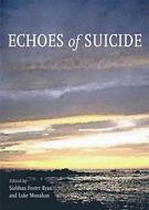 Echoes of Suicide edito da VERITAS