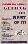 Getting the Best of It di David Sklansky edito da TWO PLUS TWO PUBL LLC
