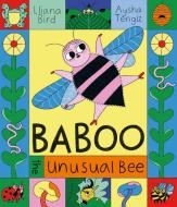 Baboo The Unusual Bee di Lliana Bird edito da Barrington Stoke Ltd