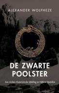 De Zwarte Poolster di Alexander Wolfheze edito da Arktos Media Ltd.