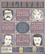 The Believer, Issue 77 edito da Mcsweeney's Publishing