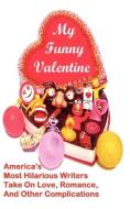 My Funny Valentine edito da Bauu Institute