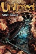 Untimed di Andy Gavin edito da MASCHERATO