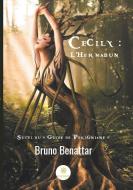 Cecily di Bruno Benattar edito da Le Lys Bleu Éditions