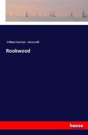 Rookwood di William Harrison Ainsworth edito da hansebooks