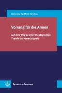 Vorrang für die Armen di Heinrich Bedford-Strohm edito da Evangelische Verlagsansta