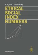 Ethical Social Index Numbers di Satya R. Chakravarty edito da Springer Berlin Heidelberg