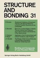 Bonding and Compounds of Less Abundant Metals di C. Bonnelle, J. K. Burdett, R. Ferreira, V. Gutmann, H. Mayer edito da Springer Berlin Heidelberg