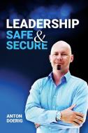 Leadership. Safe & Secure. di Anton Doerig edito da Castle Mount Media GmbH & Co. KG
