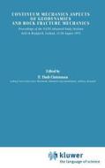Continuum Mechanics Aspects of Geodynamics and Rock Fracture Mechanics edito da Springer Netherlands