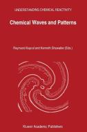 Chemical Waves and Patterns edito da Springer Netherlands