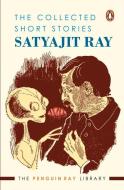 Collected Short Stories Book di Satyajit Ray edito da Penguin Random House India