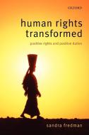 Human Rights Transformed di Sandra Fredman edito da OUP Oxford
