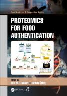Proteomics For Food Authentication di Leo M.L. Nollet, Semih OEtles edito da Taylor & Francis Ltd