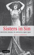 Sisters in Sin di Katie N. Johnson edito da Cambridge University Press
