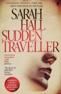 Sudden Traveller di Sarah Hall edito da Faber And Faber Ltd.
