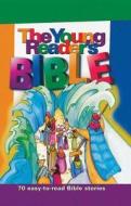 The Young Reader's Bible di Bonnie Bruno edito da Standard Publishing Company
