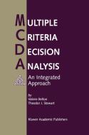 Multiple Criteria Decision Analysis di Valerie Belton, Theodor Stewart edito da Springer US