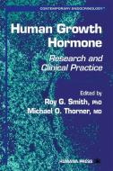 Human Growth Hormone edito da Humana Press