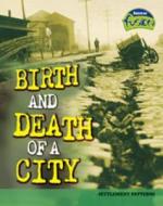 Birth And Death Of A City di Elizabeth Raum edito da Capstone Global Library Ltd