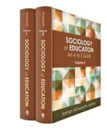 Sociology of Education di James Ainsworth edito da SAGE Publications, Inc