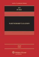 Partnership Taxation di Yin, George K. Yin, Karen C. Burke edito da WOLTERS KLUWER LAW & BUSINESS