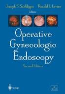 Operative Gynecologic Endoscopy edito da Springer New York