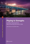 Playing To Strengths edito da World Bank Publications