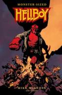 Monster-Sized Hellboy di Mike Mignola edito da Dark Horse Comics