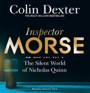 The Silent World of Nicholas Quinn di Colin Dexter edito da Macmillan