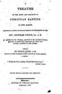 A Treatise on the Mode and Subjects of Christian Baptism di Enoch Pond edito da Createspace