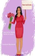 Socialist Babe Falls in Love di Andrew Bushard edito da Createspace Independent Publishing Platform