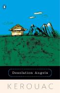 Desolation Angels di Jack Kerouac edito da RIVERHEAD