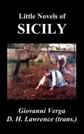 Little Novels of Sicily (Novelle Rusticane) di Giovanni Verga edito da Benediction Classics
