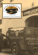 Locke's Distillery: A History di Andy Bielenberg edito da LILLIPUT PR LTD