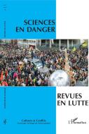 Sciences en danger, revues en lutte di Didier Bigo, Laurent Bonelli edito da Editions L'Harmattan