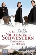 Die Nightingale Schwestern 05 di Donna Douglas edito da Lübbe