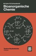 Bioanorganische Chemie di Wolfgang Kaim, Brigitte Schwederski edito da Vieweg+teubner Verlag