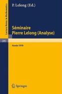 Séminaire Pierre Lelong (Analyse), Année 1970 edito da Springer Berlin Heidelberg
