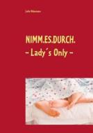 Nimm.es.durch di Julia Uhlemann edito da Books On Demand