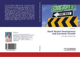 Stock Market Development and Economic Growth di Daniel Lazar edito da LAP Lambert Academic Publishing