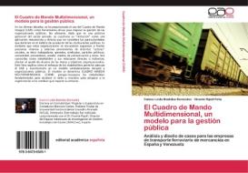 El Cuadro de Mando Multidimensional, un modelo para la gestión pública di Eunice Loida Bastidas Bermúdez, Vicente Ripoll Feliu edito da EAE